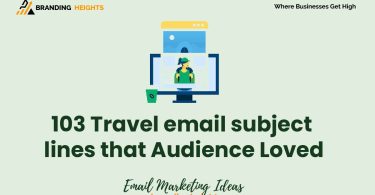 Quick Tips to Write Travel email subject lines that Audience Loved