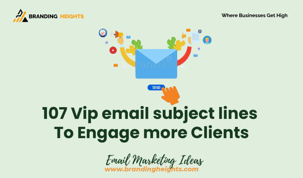 VIP Email subject lines