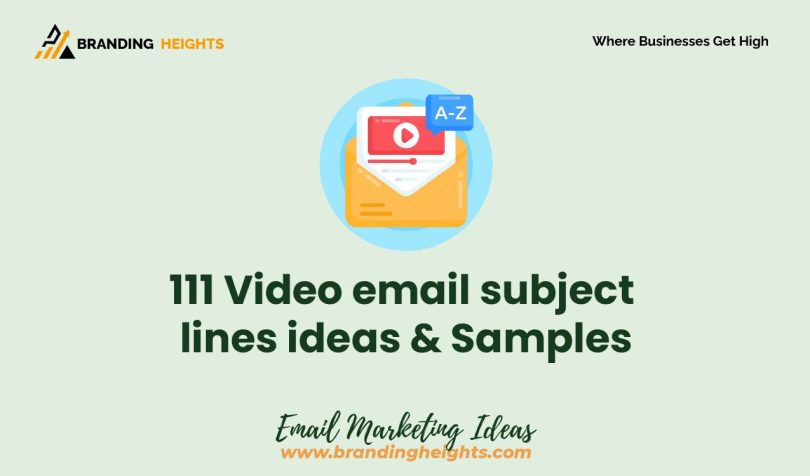 Video email subject lines ideas & Samples