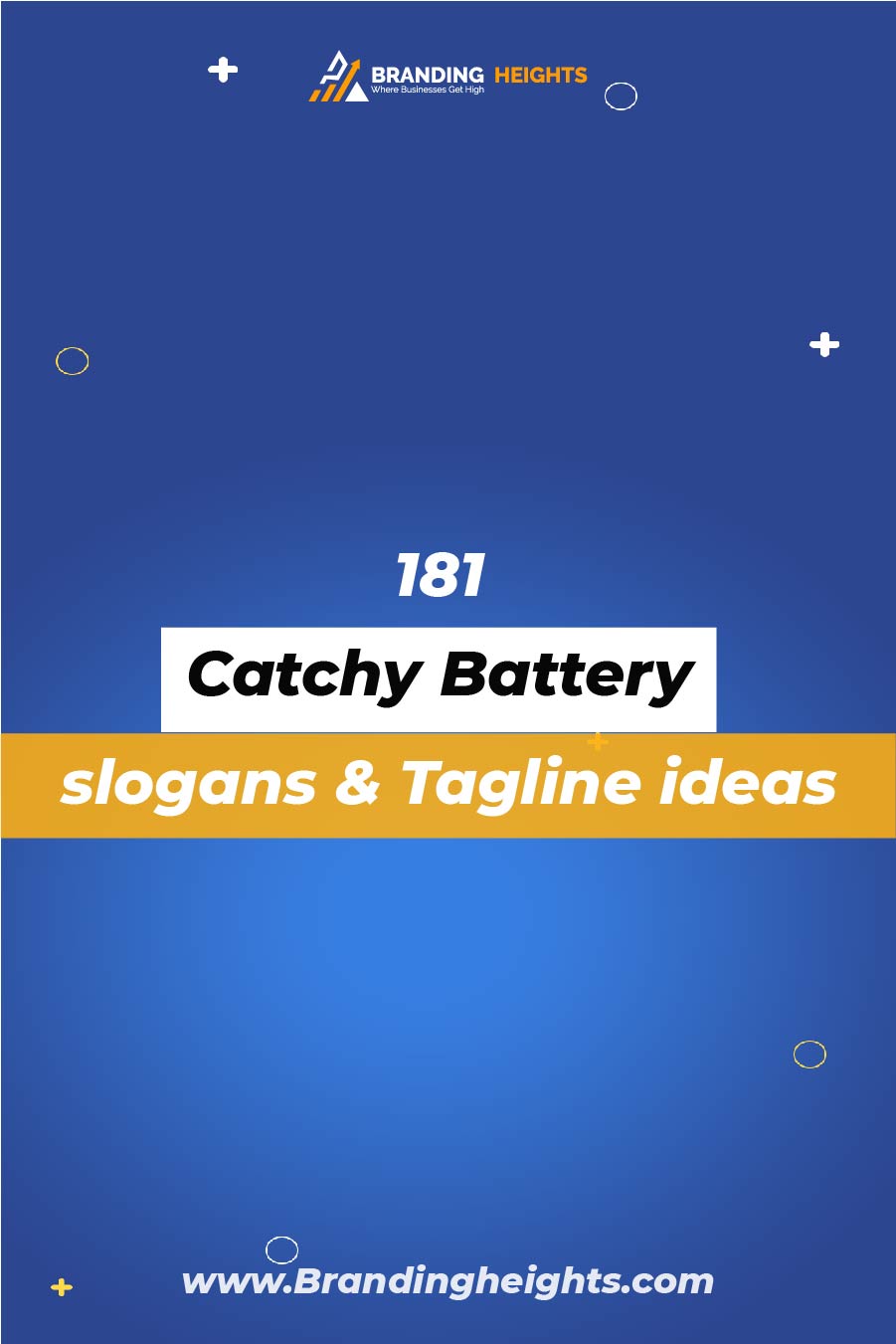 woede zondaar tumor 181 Catchy Battery slogans & Tagline ideas - Branding Heights