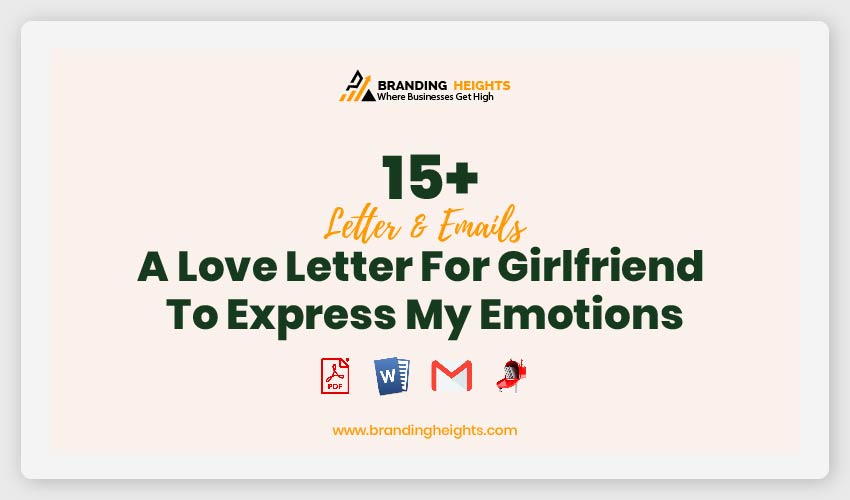 Letter For Girlfriend To Express My Emotions