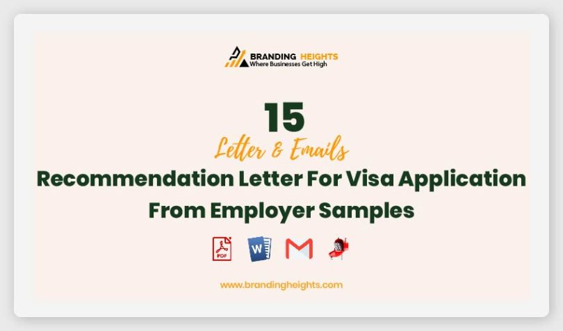 15 Recommendation Letter For Visa Application From Employer Samples