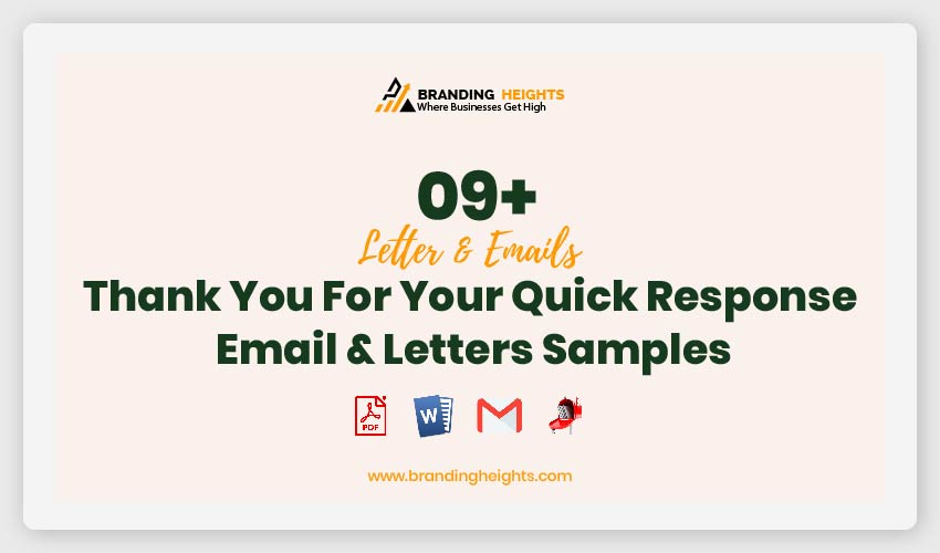 Thank You For Your Quick Response Email & Letters Samples