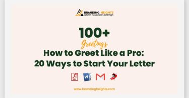 How to Greet Like a Pro 20 Ways to Start Your Letter
